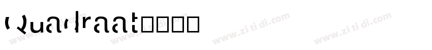 Quadraat字体转换