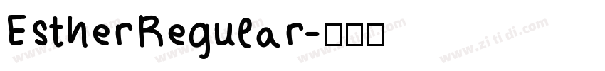 EstherRegular字体转换