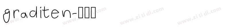 graditen字体转换