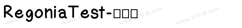 RegoniaTest字体转换