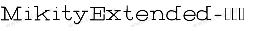 MikityExtended字体转换