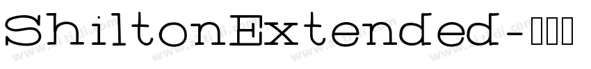 ShiltonExtended字体转换