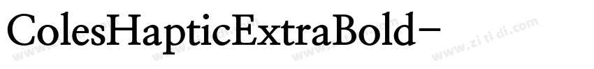 ColesHapticExtraBold字体转换