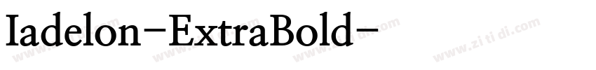 Iadelon-ExtraBold字体转换