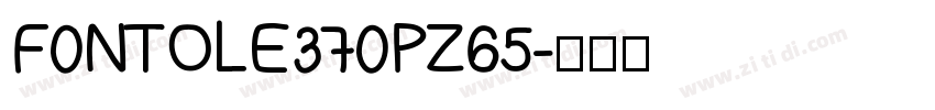 F0NTOLE370PZ65字体转换