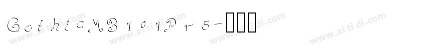 GothicMB101Pr5字体转换