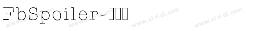 FbSpoiler字体转换