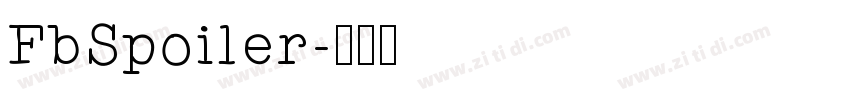 FbSpoiler字体转换