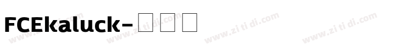 FCEkaluck字体转换