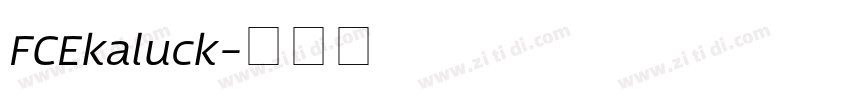 FCEkaluck字体转换