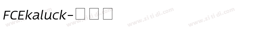 FCEkaluck字体转换