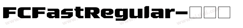 FCFastRegular字体转换