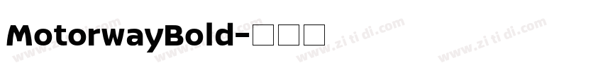 MotorwayBold字体转换