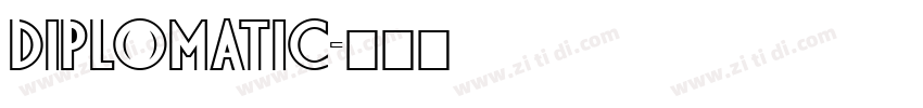 Diplomatic字体转换