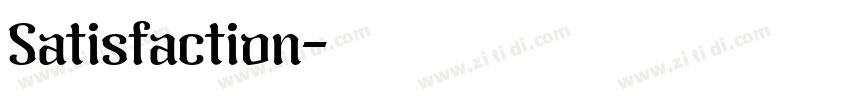 Satisfaction字体转换