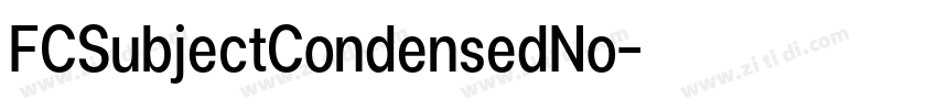 FCSubjectCondensedNo字体转换