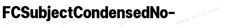 FCSubjectCondensedNo字体转换