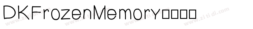 DKFrozenMemory字体转换