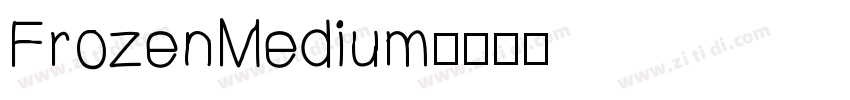 FrozenMedium字体转换