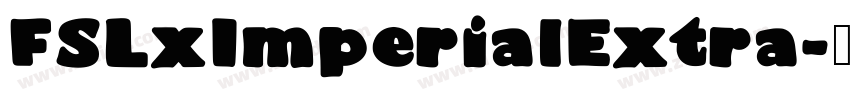 FSLxImperialExtra字体转换