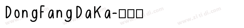 DongFangDaKa字体转换