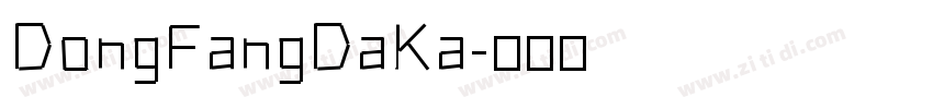 DongFangDaKa字体转换