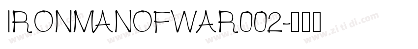IRONMANOFWAR002字体转换