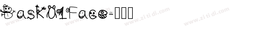 Bask01Face字体转换