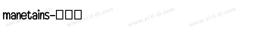 manetains字体转换