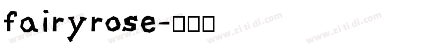 fairyrose字体转换