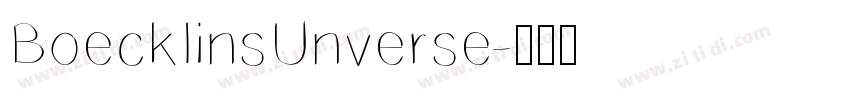 BoecklinsUnverse字体转换