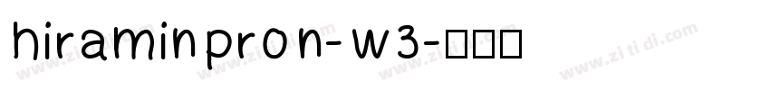 HiraMinProN-W3字体转换