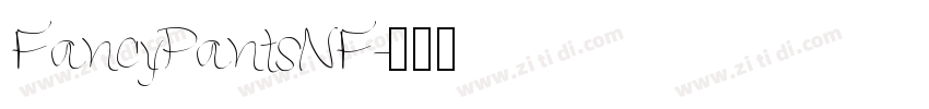 FancyPantsNF字体转换