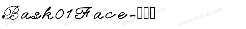 Bask01Face字体转换