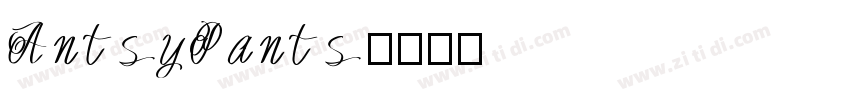 AntsyPants字体转换