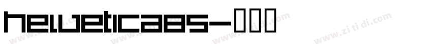 helvetica85字体转换