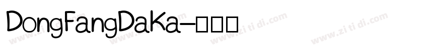 DongFangDaKa字体转换