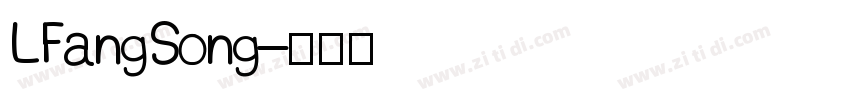 LFangSong字体转换