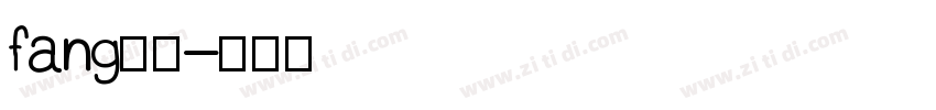 fang方正字体转换