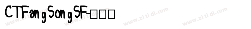 CTFangSongSF字体转换