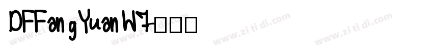 DFFangYuanW7字体转换