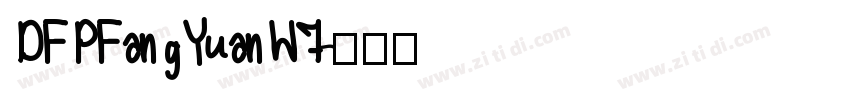DFPFangYuanW7字体转换