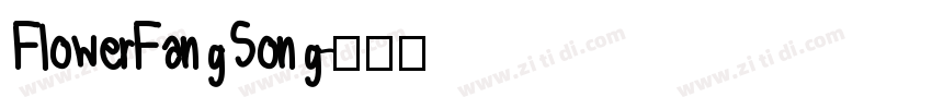 FlowerFangSong字体转换