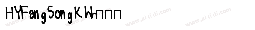 HYFangSongKW字体转换