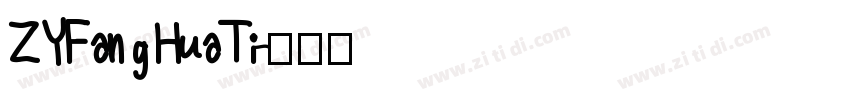 ZYFangHuaTi字体转换