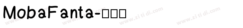 MobaFanta字体转换