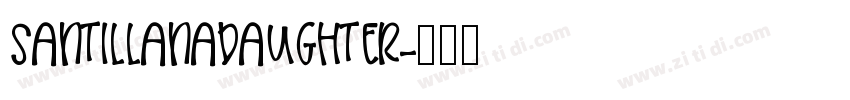 SantillanaDaughter字体转换