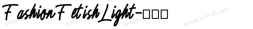 FashionFetishLight字体转换