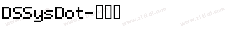DSSysDot字体转换