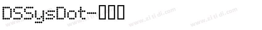DSSysDot字体转换